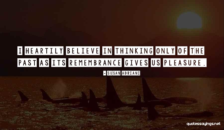Trunfio Pics Quotes By Susan Adriani Trunfio Pics Quotes By Susan Adriani