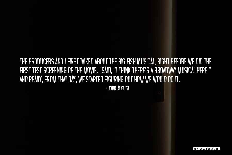 Trunkful Quotes By John August Trunkful Quotes By John August