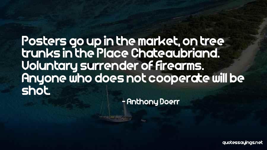 Trunks Quotes By Anthony Doerr Trunks Quotes By Anthony Doerr