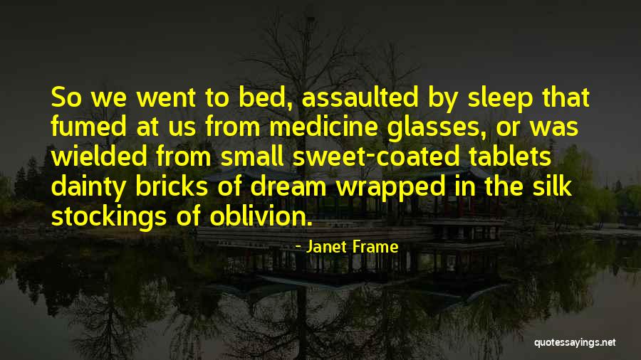 Trunnell Law Quotes By Janet Frame Trunnell Law Quotes By Janet Frame