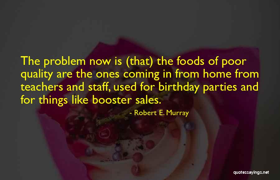 Trunnell Law Quotes By Robert E. Murray Trunnell Law Quotes By Robert E. Murray