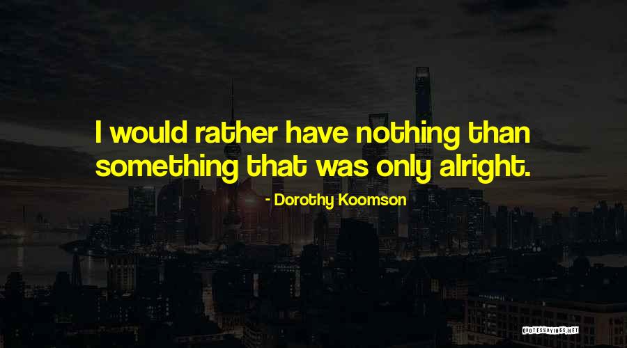 Trupiano Restaurant Quotes By Dorothy Koomson Trupiano Restaurant Quotes By Dorothy Koomson