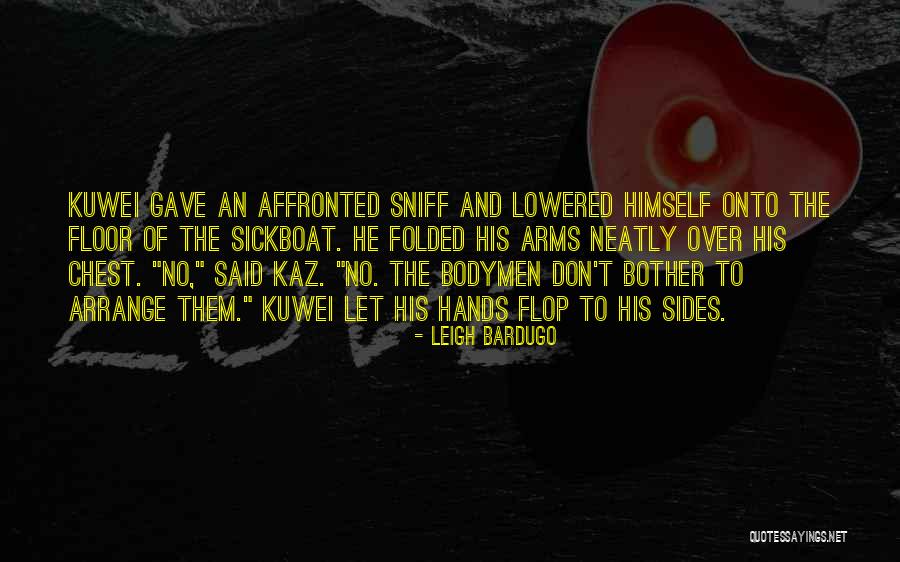 Trurants Quotes By Leigh Bardugo Trurants Quotes By Leigh Bardugo