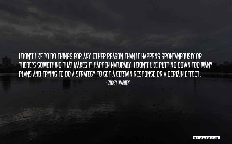Truslow Yost Quotes By Ziggy Marley Truslow Yost Quotes By Ziggy Marley
