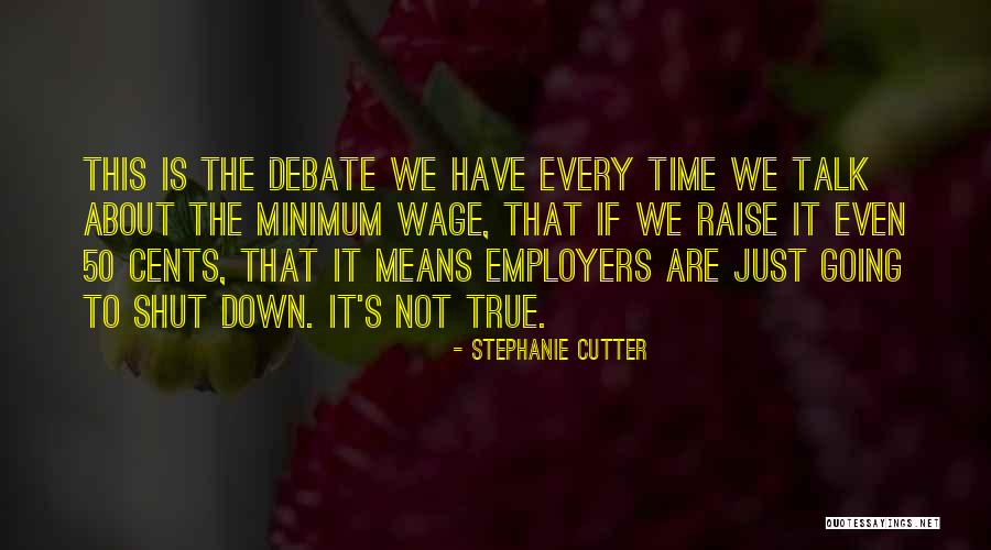 Trusses Quotes By Stephanie Cutter Trusses Quotes By Stephanie Cutter