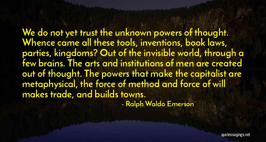 Trust A Few Quotes By Ralph Waldo Emerson Trust A Few Quotes By Ralph Waldo Emerson