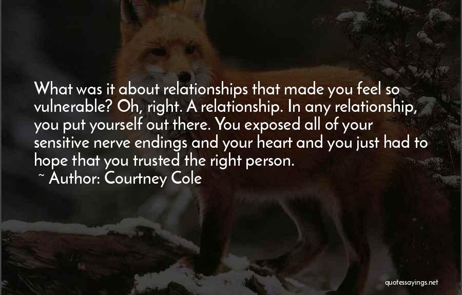 Trust About Relationship Quotes By Courtney Cole