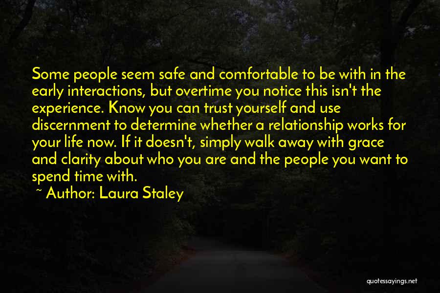 Trust About Relationship Quotes By Laura Staley
