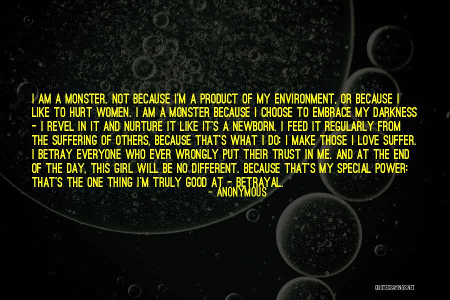Trust And Betrayal Quotes By Anonymous Trust And Betrayal Quotes By Anonymous