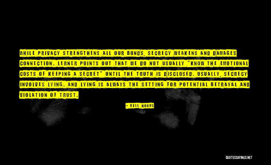 Trust And Betrayal Quotes By Bell Hooks Trust And Betrayal Quotes By Bell Hooks