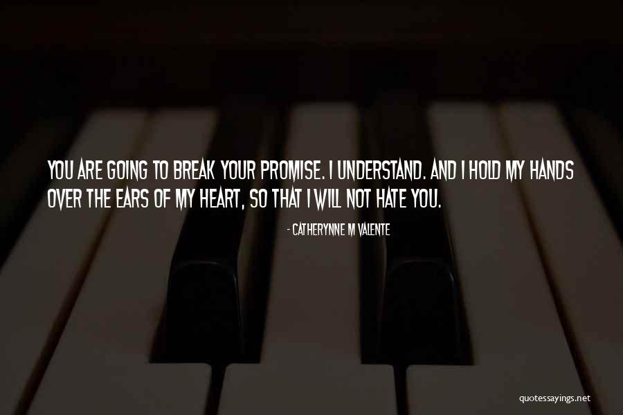 Trust And Betrayal Quotes By Catherynne M Valente Trust And Betrayal Quotes By Catherynne M Valente