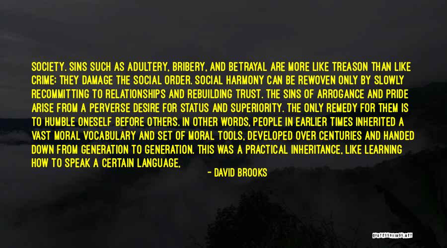 Trust And Betrayal Quotes By David Brooks Trust And Betrayal Quotes By David Brooks