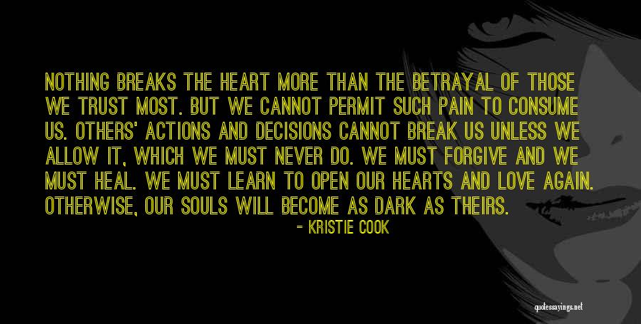 Trust And Betrayal Quotes By Kristie Cook Trust And Betrayal Quotes By Kristie Cook