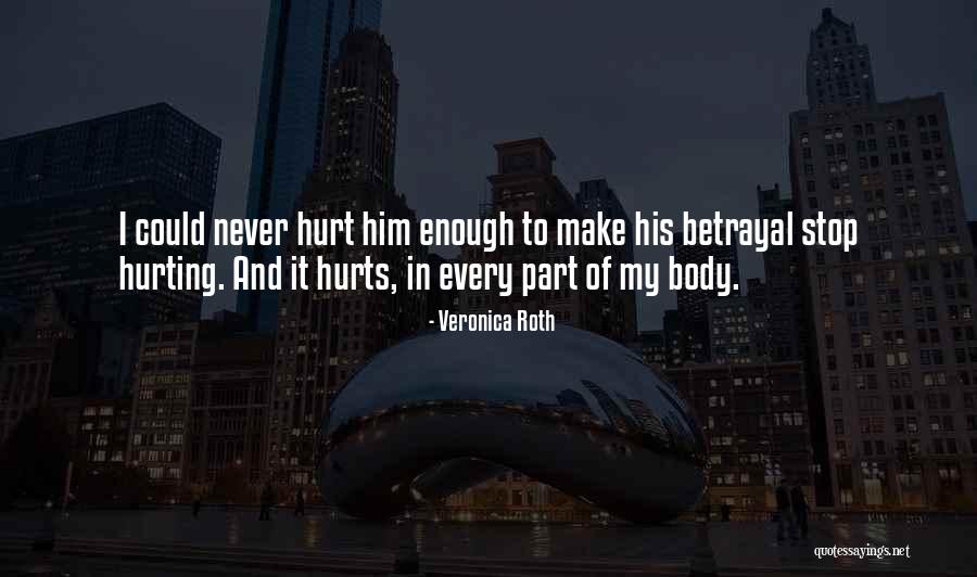 Trust And Betrayal Quotes By Veronica Roth Trust And Betrayal Quotes By Veronica Roth