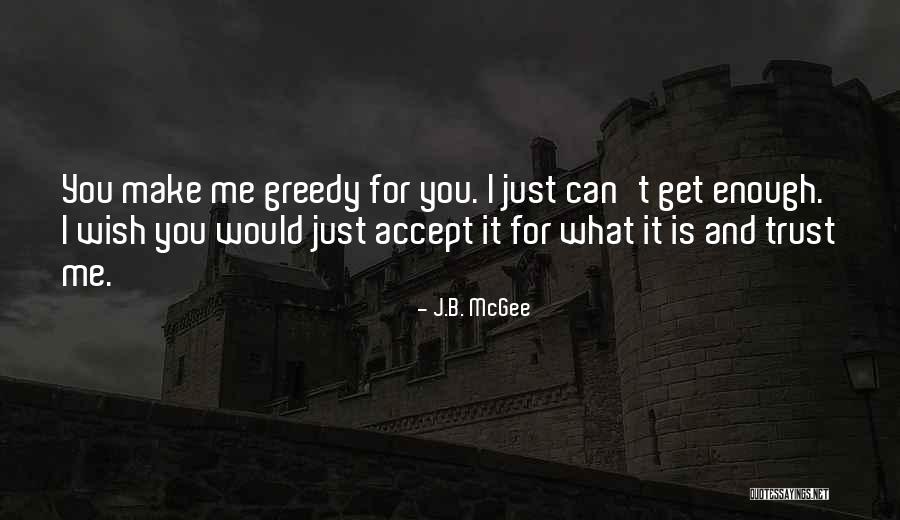 Trust And Broken Trust Quotes By J.B. McGee