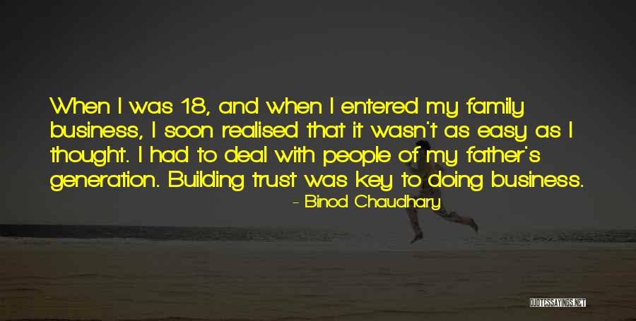 Trust And Business Quotes By Binod Chaudhary Trust And Business Quotes By Binod Chaudhary