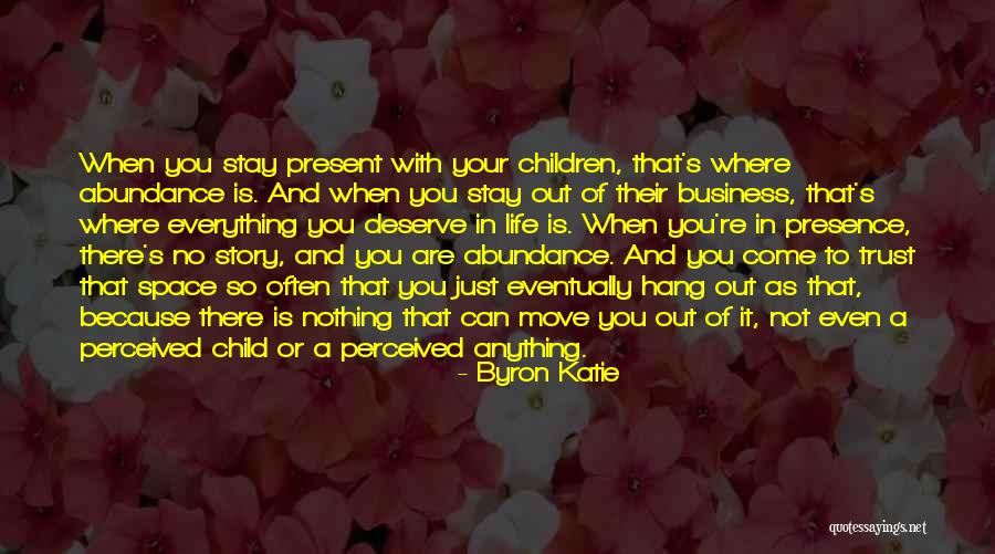 Trust And Business Quotes By Byron Katie Trust And Business Quotes By Byron Katie