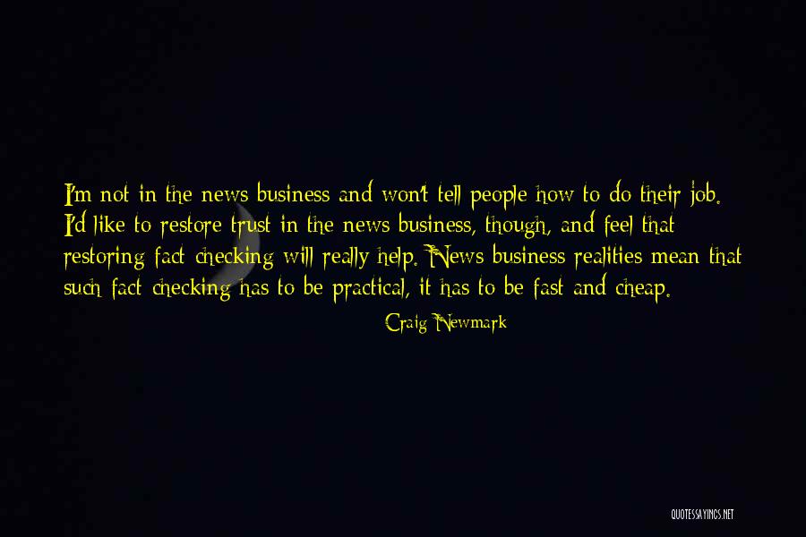 Trust And Business Quotes By Craig Newmark Trust And Business Quotes By Craig Newmark