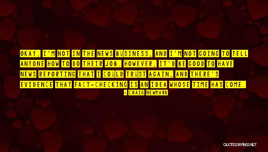 Trust And Business Quotes By Craig Newmark Trust And Business Quotes By Craig Newmark