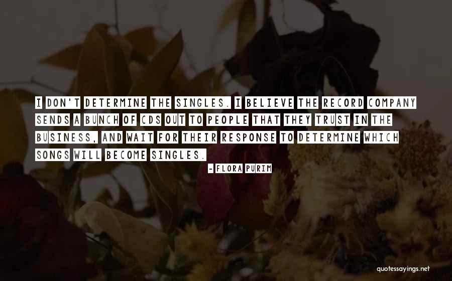 Trust And Business Quotes By Flora Purim Trust And Business Quotes By Flora Purim