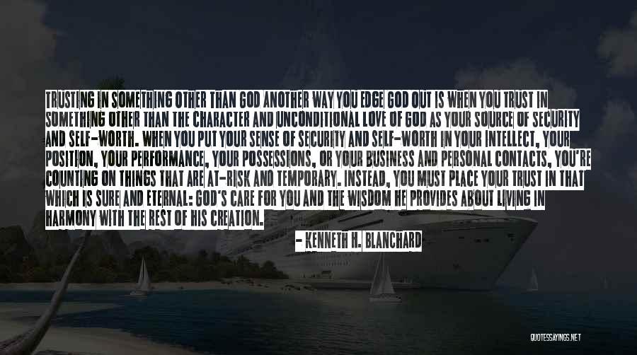 Trust And Business Quotes By Kenneth H. Blanchard Trust And Business Quotes By Kenneth H. Blanchard