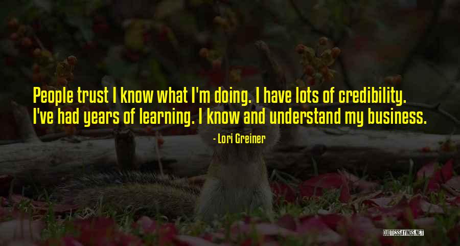 Trust And Business Quotes By Lori Greiner Trust And Business Quotes By Lori Greiner