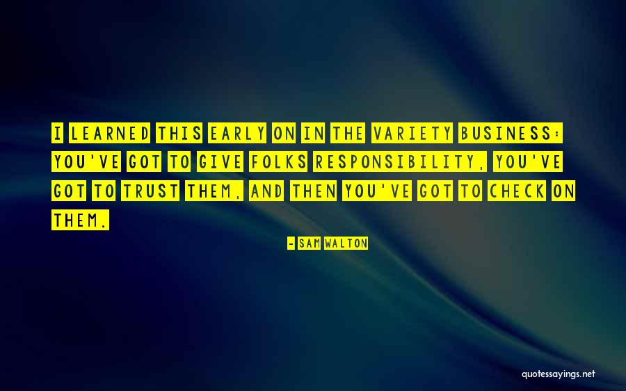 Trust And Business Quotes By Sam Walton Trust And Business Quotes By Sam Walton