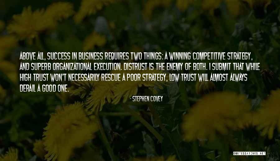 Trust And Business Quotes By Stephen Covey Trust And Business Quotes By Stephen Covey