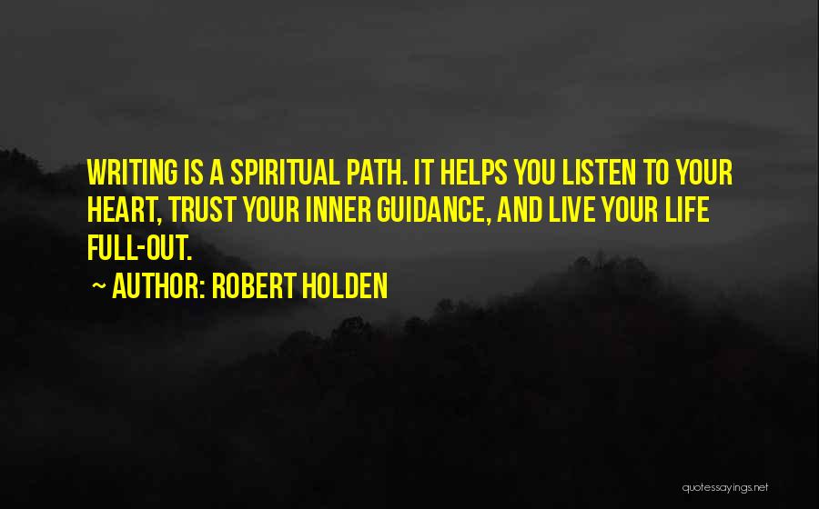 Trust And Communication Quotes By Robert Holden