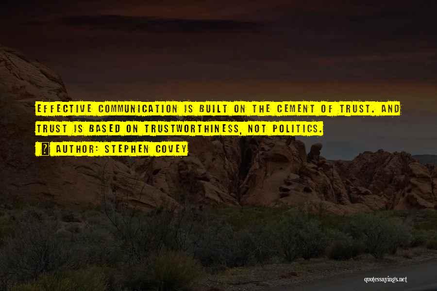 Trust And Communication Quotes By Stephen Covey