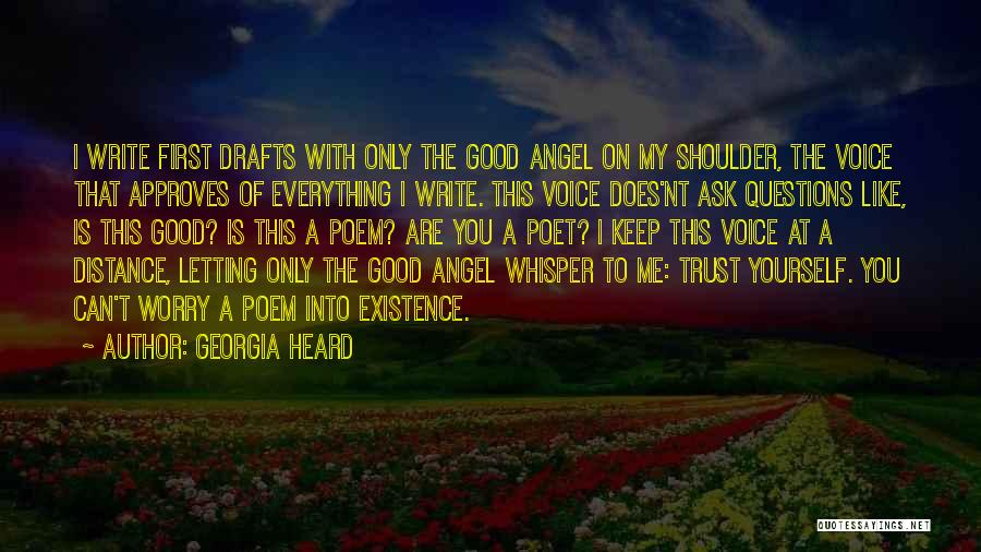 Trust And Distance Quotes By Georgia Heard