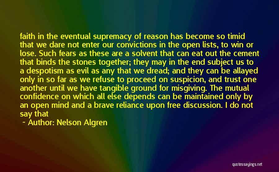 Trust And Faith Quotes By Nelson Algren