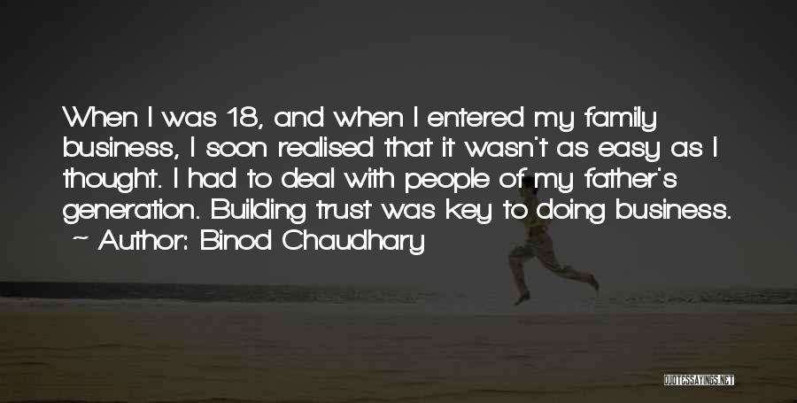 Trust And Family Quotes By Binod Chaudhary