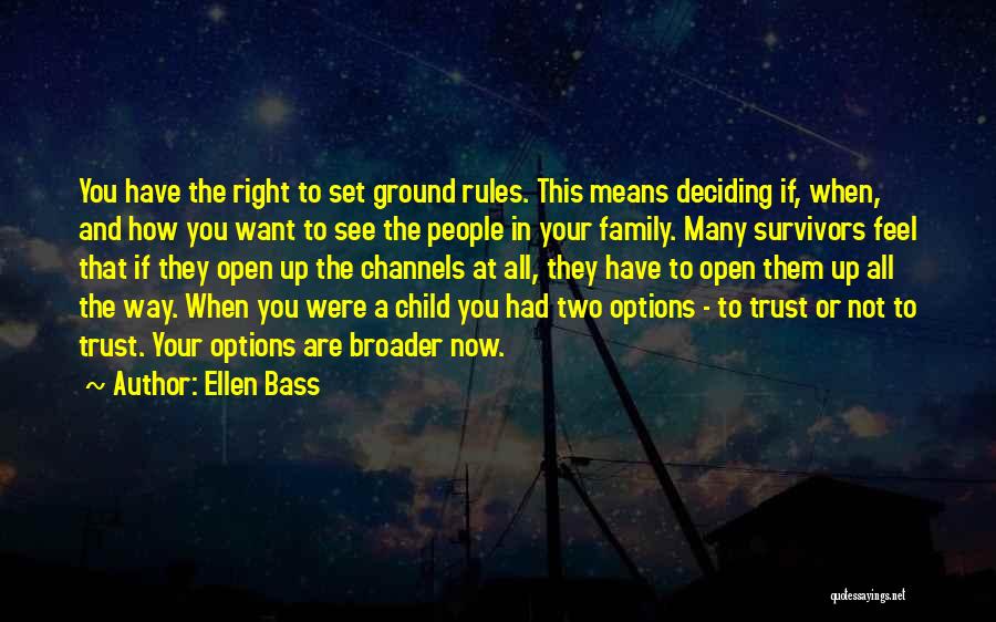 Trust And Family Quotes By Ellen Bass