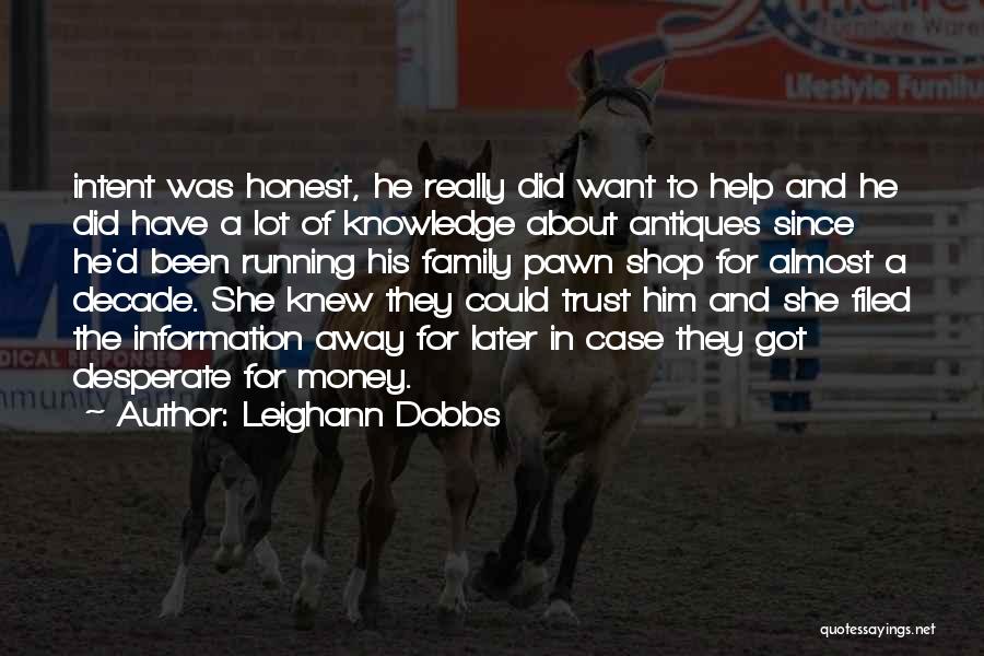 Trust And Family Quotes By Leighann Dobbs