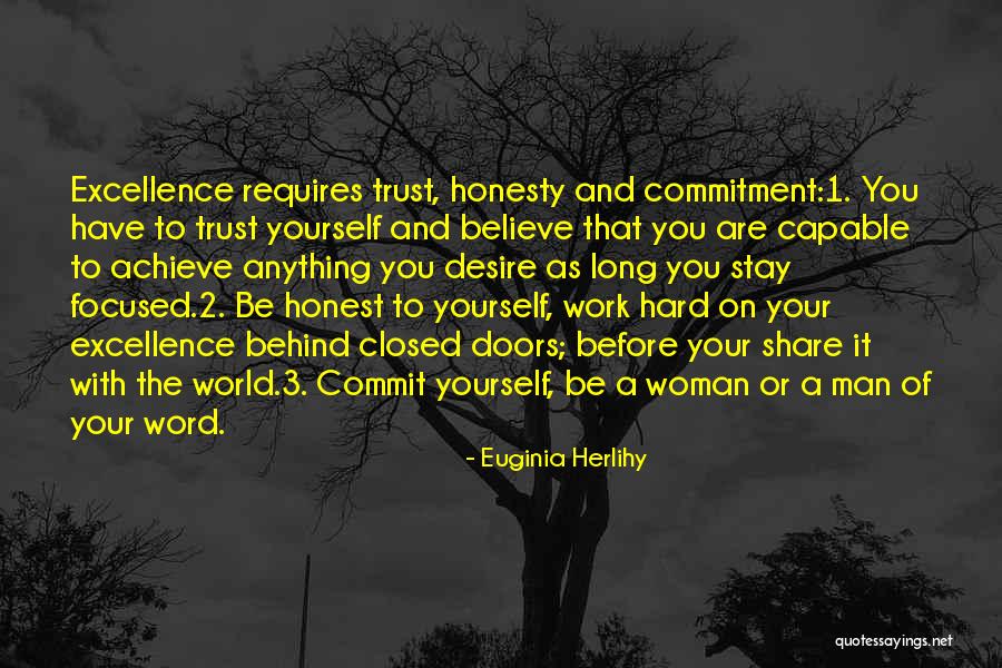 Trust And Honest Quotes By Euginia Herlihy Trust And Honest Quotes By Euginia Herlihy