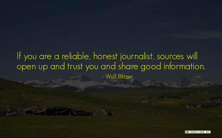 Trust And Honest Quotes By Wolf Blitzer Trust And Honest Quotes By Wolf Blitzer