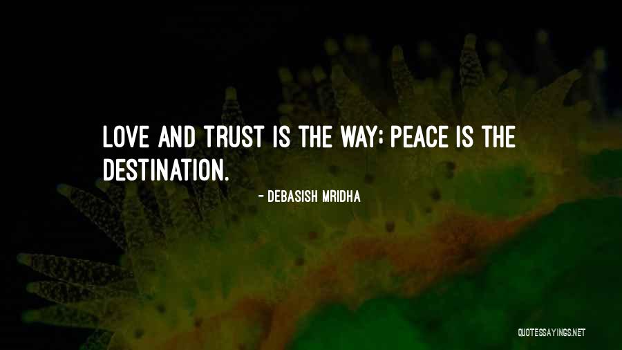 Trust And Inspirational Quotes By Debasish Mridha