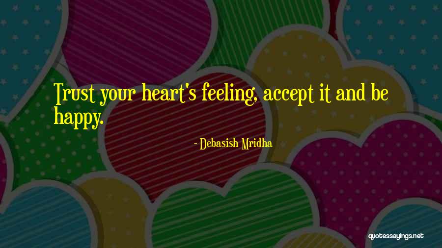 Trust And Inspirational Quotes By Debasish Mridha