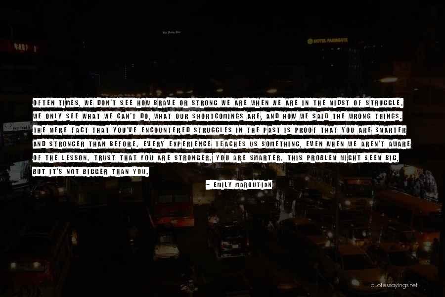 Trust And Inspirational Quotes By Emily Maroutian Trust And Inspirational Quotes By Emily Maroutian