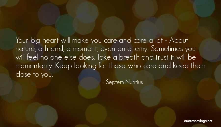 Trust And Inspirational Quotes By Septem Nuntius Trust And Inspirational Quotes By Septem Nuntius