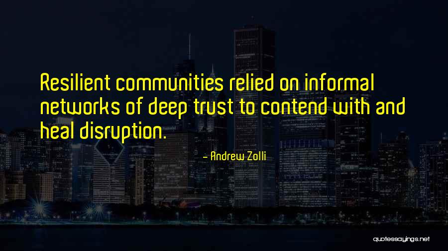 Trust And Leadership Quotes By Andrew Zolli Trust And Leadership Quotes By Andrew Zolli