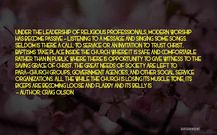 Trust And Leadership Quotes By Craig Olson