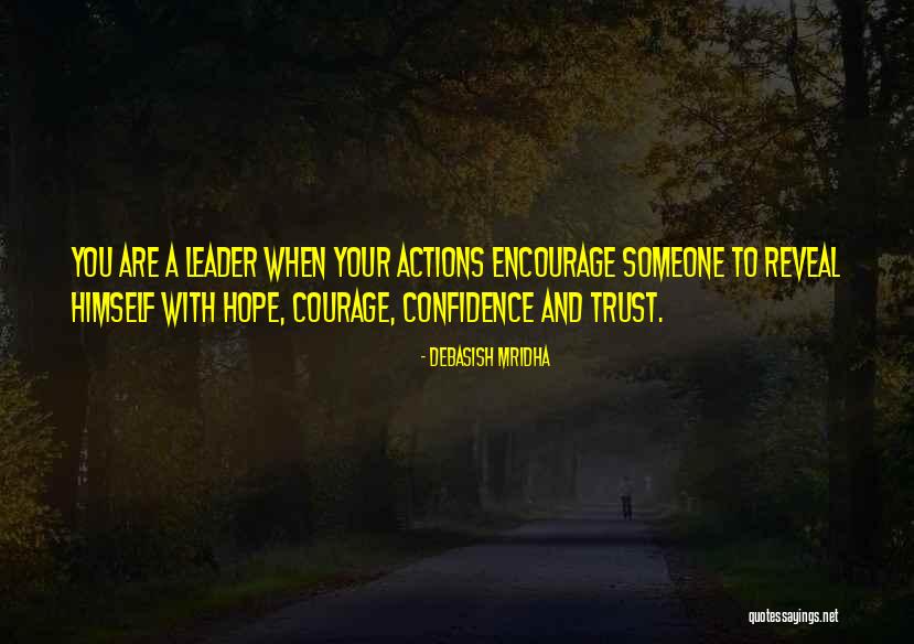 Trust And Leadership Quotes By Debasish Mridha