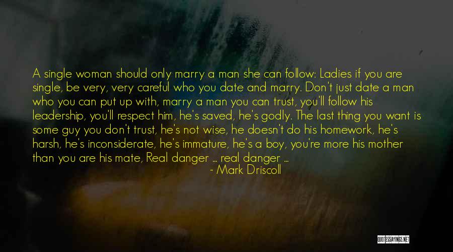 Trust And Leadership Quotes By Mark Driscoll Trust And Leadership Quotes By Mark Driscoll