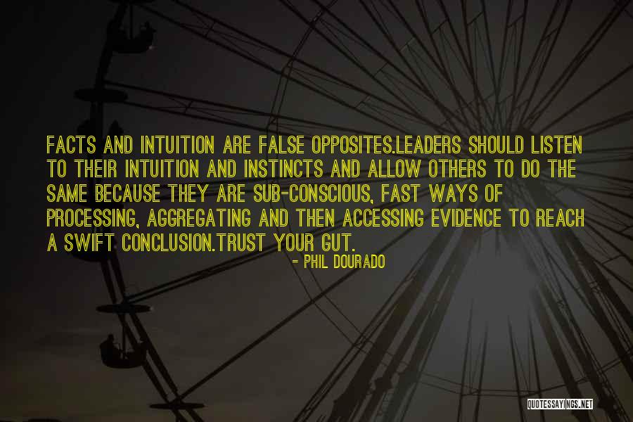 Trust And Leadership Quotes By Phil Dourado