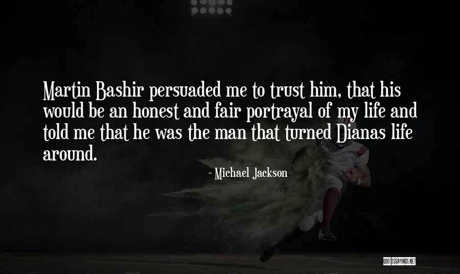 Trust And Life Quotes By Michael Jackson