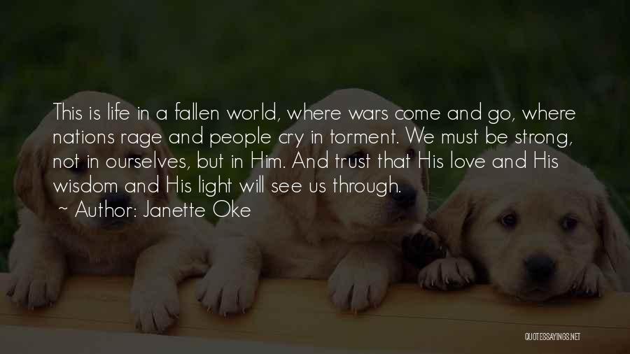 Trust And Love Quotes By Janette Oke