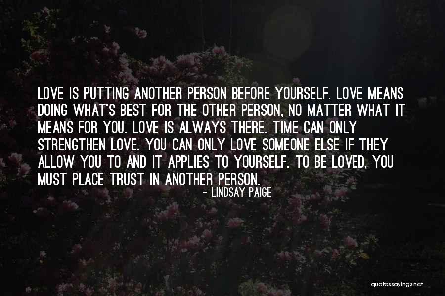 Trust And Love Quotes By Lindsay Paige