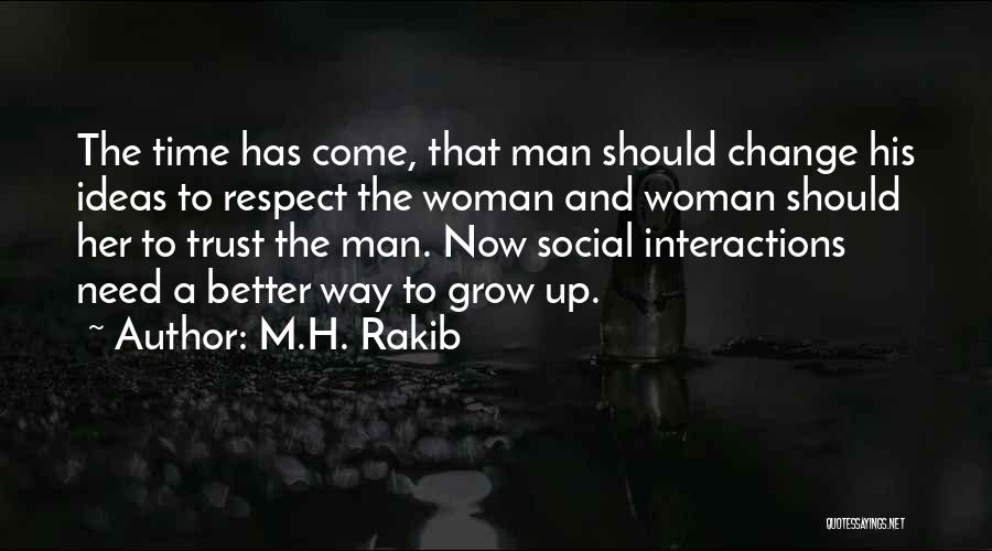 Trust And Respect Quotes By M.H. Rakib